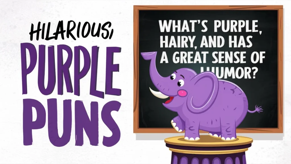 Hilarious Purple Puns