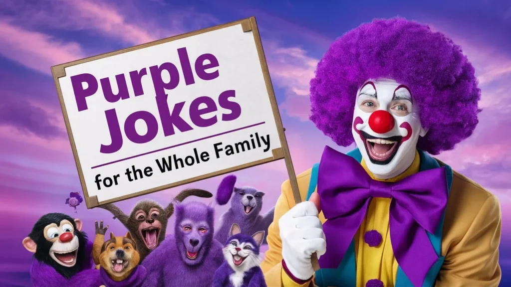 Purple Jokes for the Whole Family