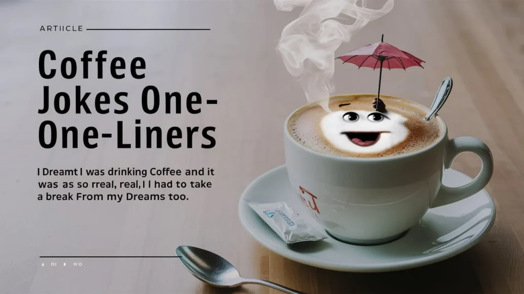 coffee jokes one liners