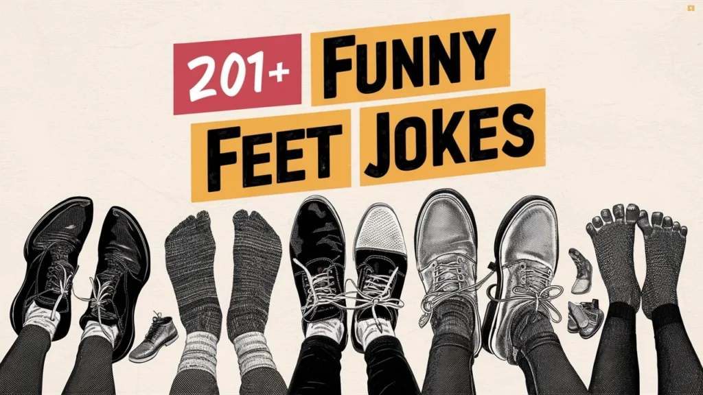 Funny Feet Jokes