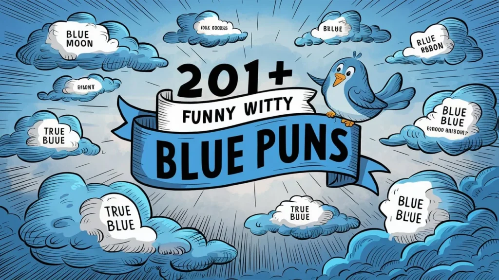 Funny Witty Blue Puns