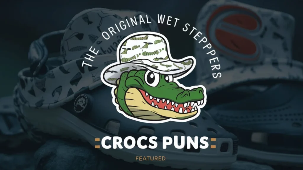 Crocs Puns