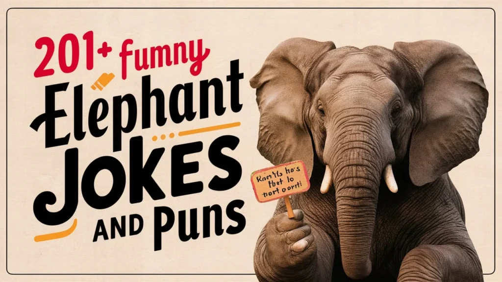 Funny Elephant Jokes and Puns