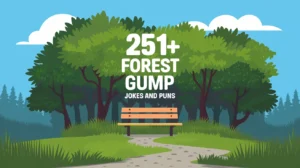 Forest Gump Jokes and Puns