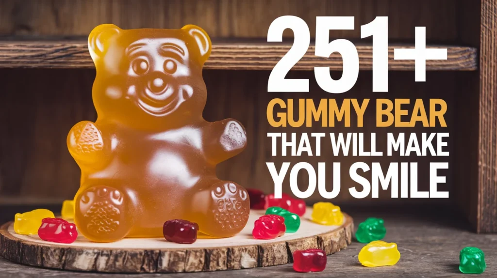 Gummy Bear Puns